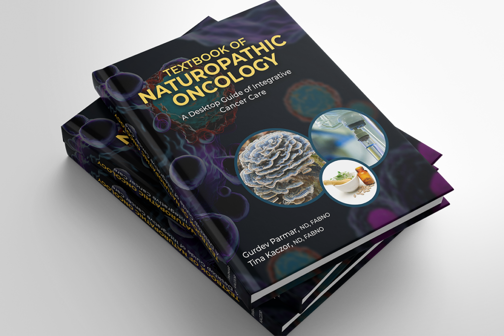 Textbook of Naturopathic Oncology